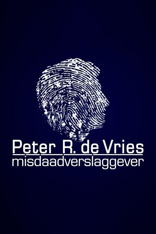 Peter R. de Vries: Crime Reporter dizi afişi
