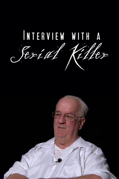 Interview with a Serial Killer film afişi
