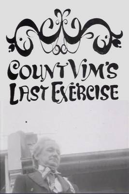 Count Vim's Last Exercise film afişi