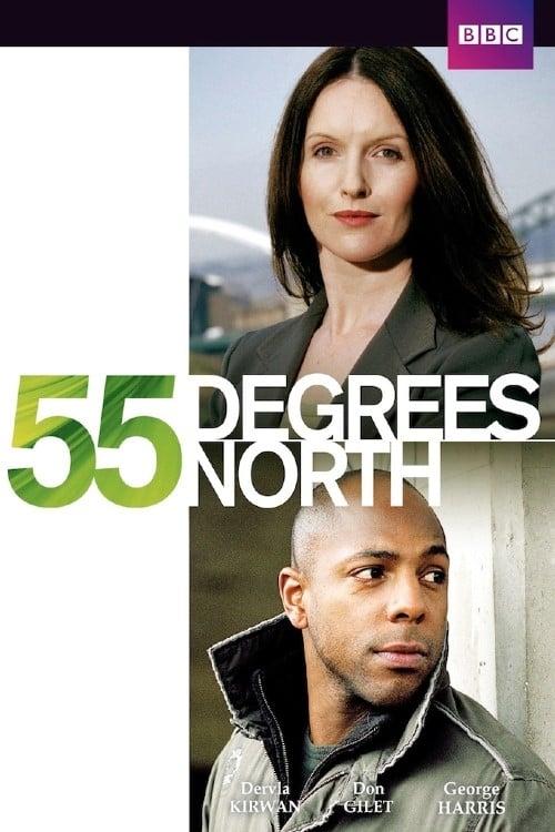 55 Degrees North dizi afişi