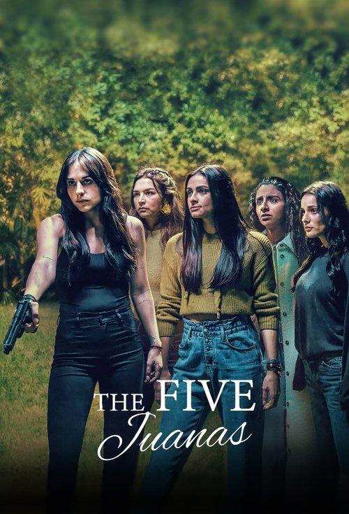 The Five Juanas dizi afişi