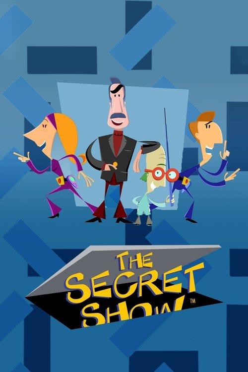 The Secret Show dizi afişi