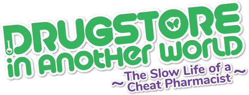 Drug Store in Another World: The Slow Life of a Cheat Pharmacist logo