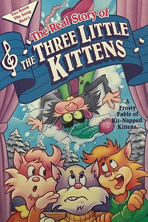 The Real Story of the Three Little Kittens film afişi