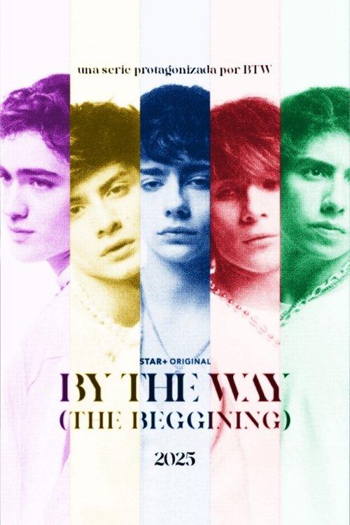 By The Way: The Beginning dizi afişi