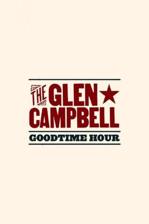 The Glen Campbell Goodtime Hour dizi afişi