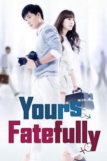 Yours Fatefully dizi afişi