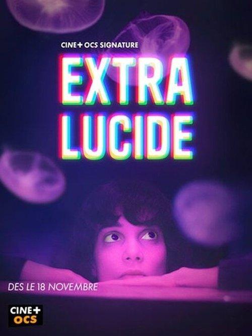 Extra-Lucide dizi afişi