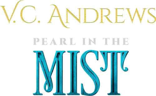 V.C. Andrews' Pearl in the Mist logo