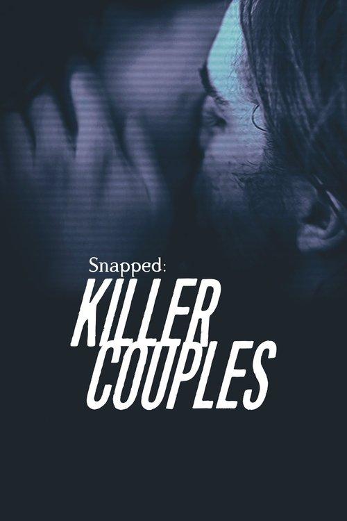 Snapped: Killer Couples dizi afişi