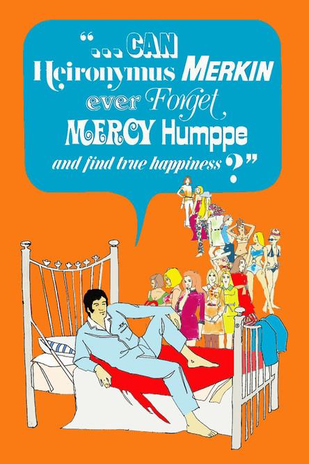 Can Heironymus Merkin Ever Forget Mercy Humppe and Find True Happiness? film afişi