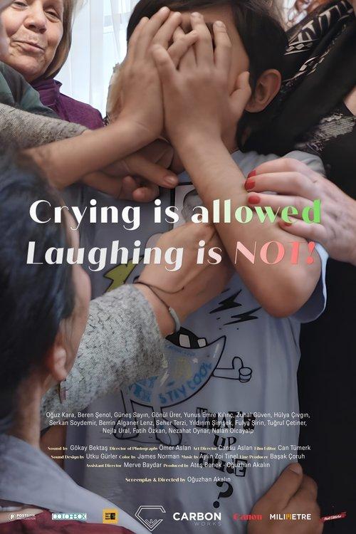 Crying is Allowed, Laughing is NOT! film afişi