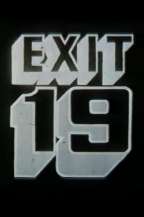 Exit 19 film afişi