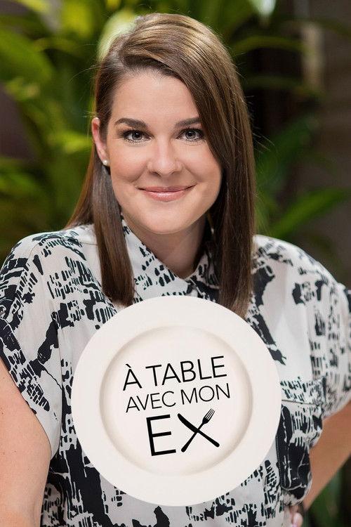 À table avec mon ex! Sezon 1