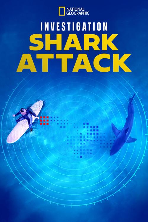 Investigation Shark Attack Sezon 1