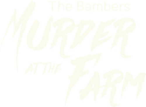 The Bambers: Murder at the Farm logo