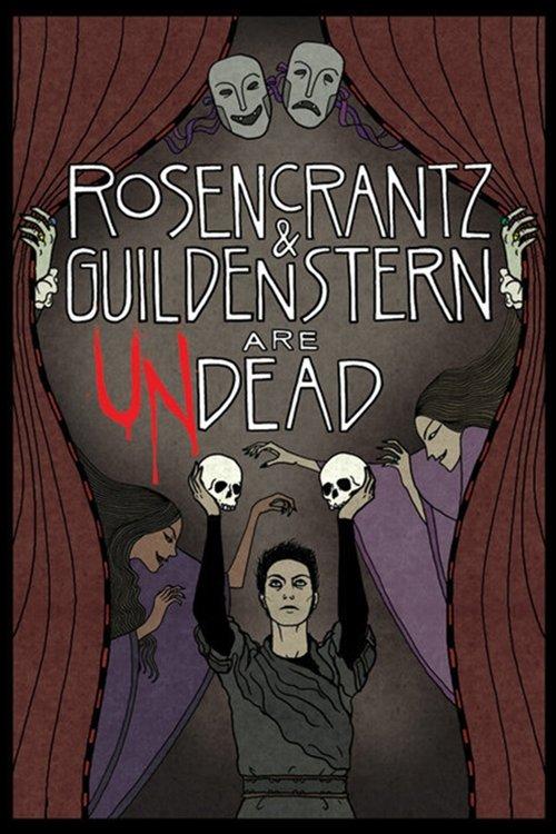 Rosencrantz and Guildenstern Are Undead film afişi