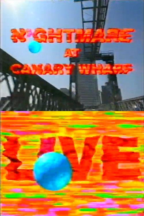 Trouble at the Top: Nightmare at Canary Wharf film afişi