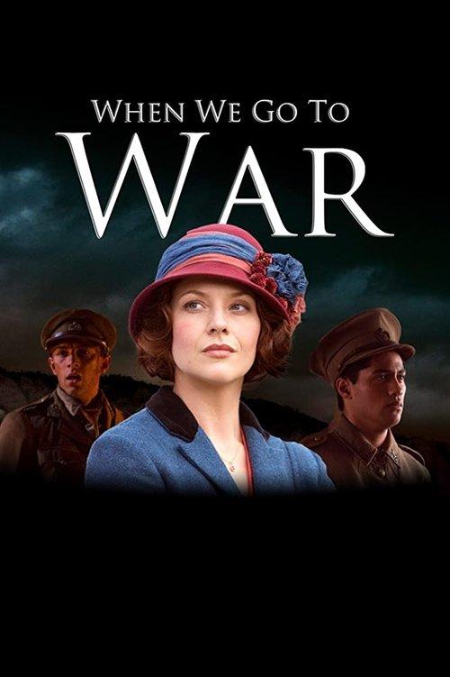 When We Go to War dizi afişi