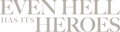 Even Hell Has Its Heroes logo