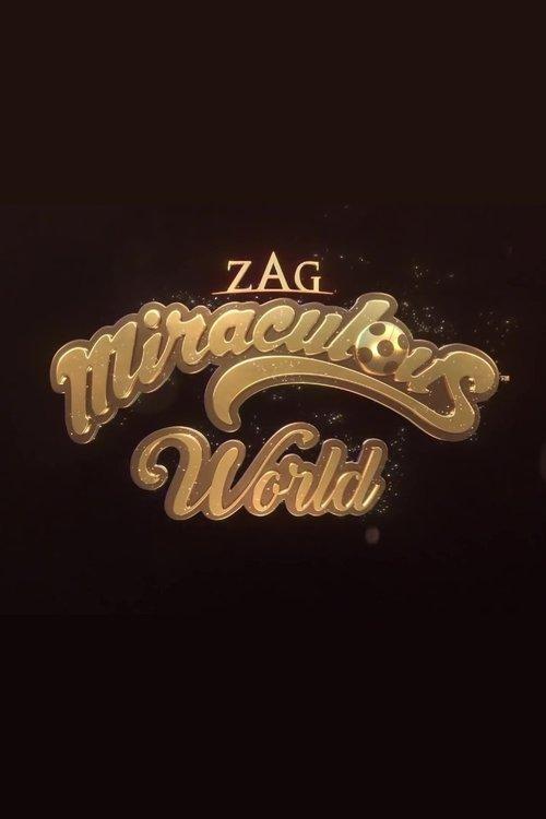 Miraculous World koleksiyon afişi