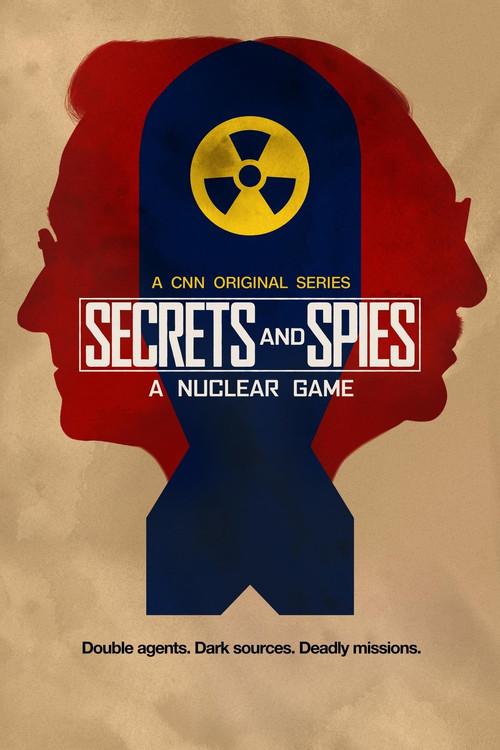 Secrets & Spies: A Nuclear Game Sezon 1