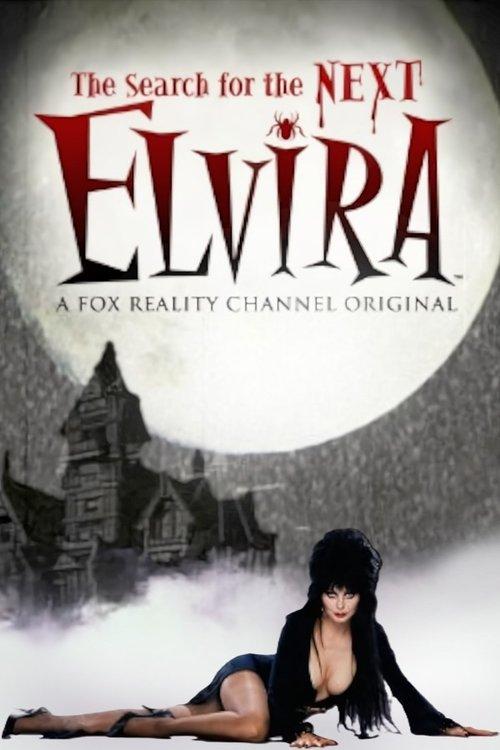 The Search for the Next Elvira dizi afişi