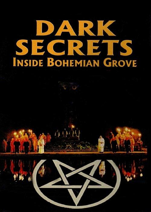 Dark Secrets: Inside Bohemian Grove film afişi