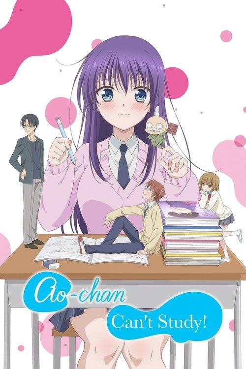Ao-chan Can't Study! dizi afişi