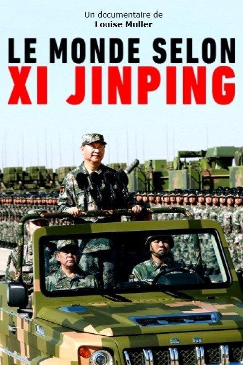 The World According to Xi Jinping film afişi