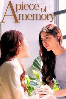 A Piece of Memory dizi afişi