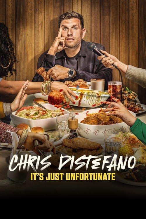 Chris Distefano: It's Just Unfortunate film afişi