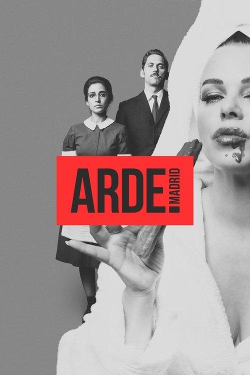 Arde Madrid dizi afişi