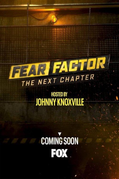 Fear Factor: The Next Chapter dizi afişi