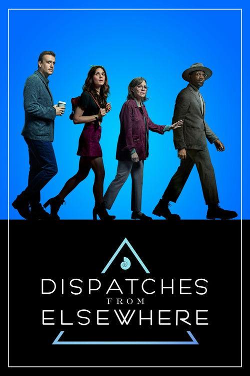 Dispatches from Elsewhere dizi afişi