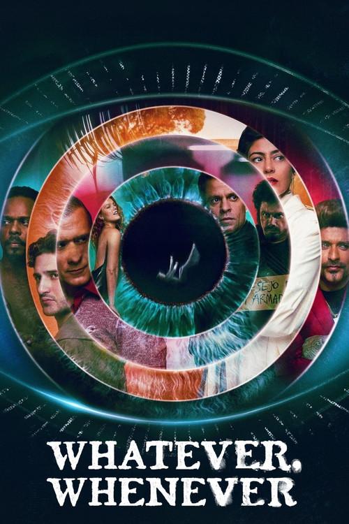 Whatever, Whenever dizi afişi