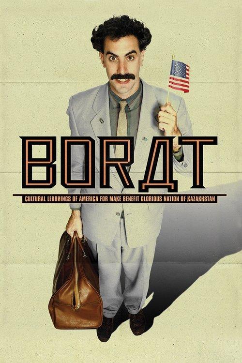 Borat: Cultural Learnings of America for Make Benefit Glorious Nation of Kazakhstan film afişi