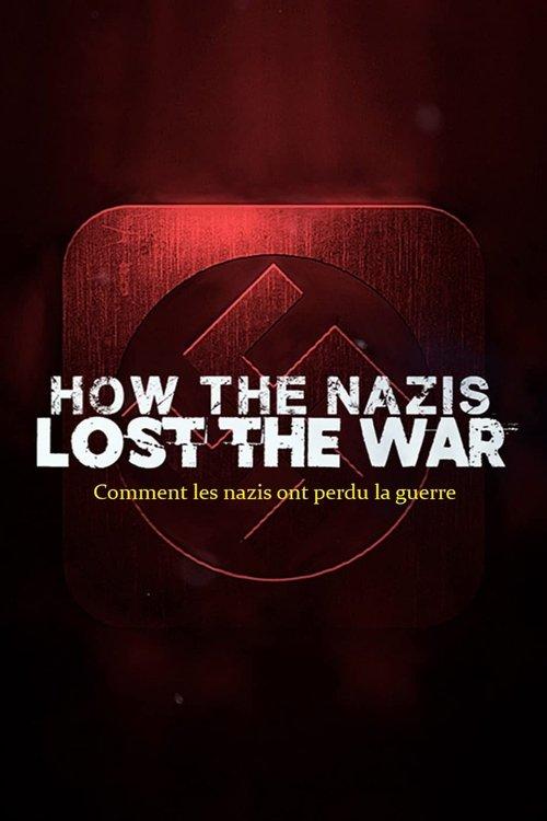 How The Nazis Lost The War dizi afişi