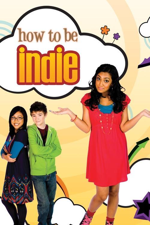 How to Be Indie dizi afişi