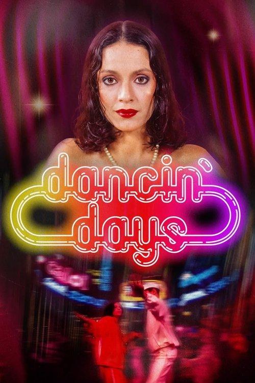 Dancin' Days dizi afişi
