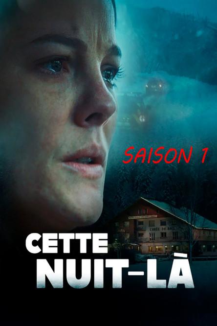 Cette nuit-là Sezon 1
