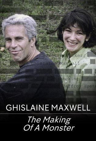 Ghislaine Maxwell: The Making of a Monster dizi afişi