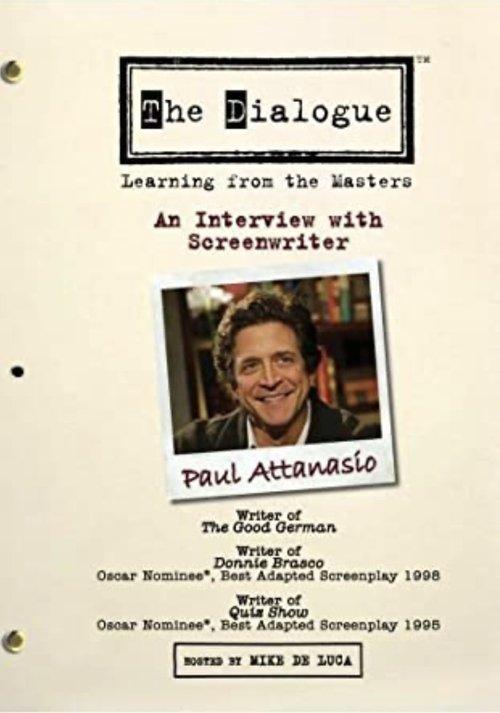 The Dialogue: An Interview with Screenwriter Paul Attanasio film afişi