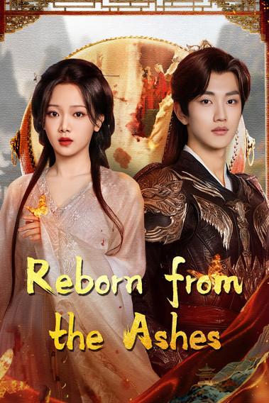 Reborn from the Ashes dizi afişi
