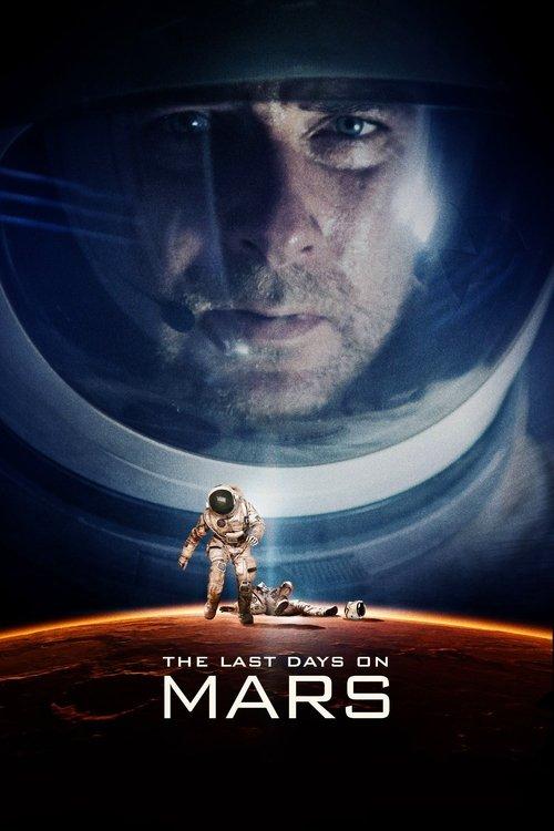 The Last Days on Mars film afişi