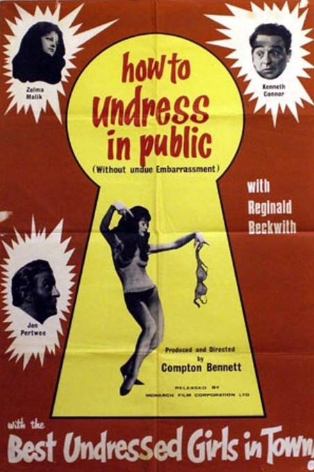 How to Undress in Public Without Undue Embarrassment film afişi