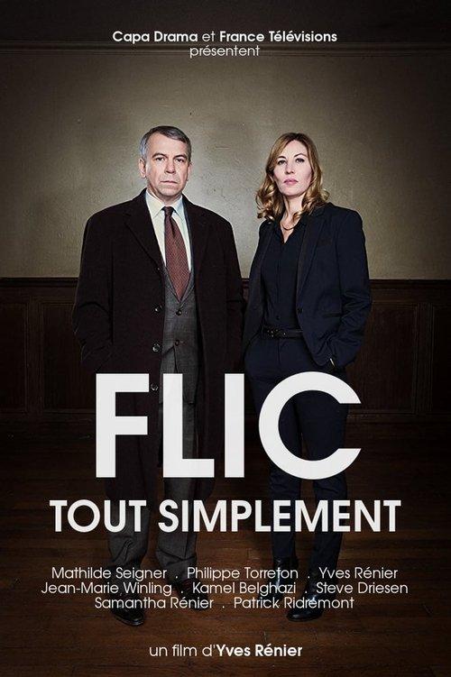 Flic tout simplement film afişi
