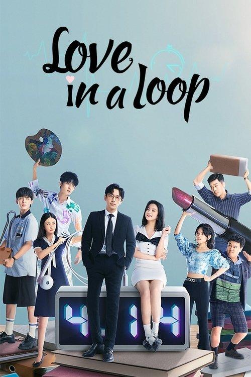 Love in a Loop dizi afişi