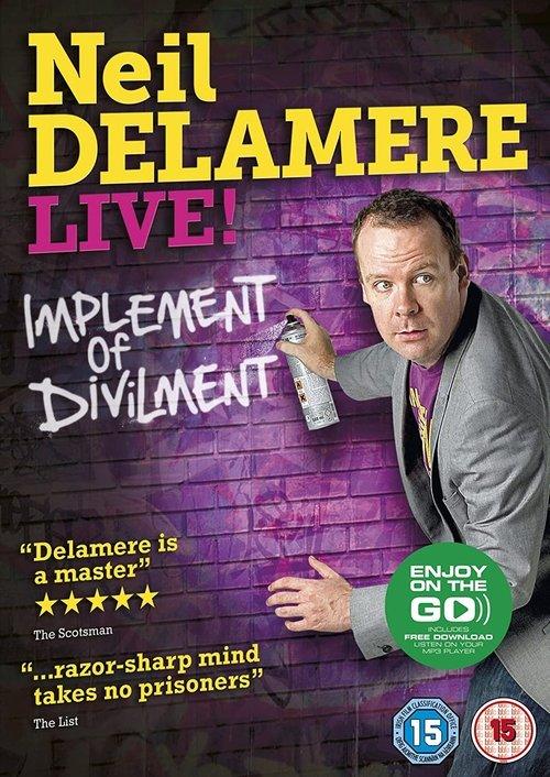 Neil Delamere: Implement of Divilment film afişi