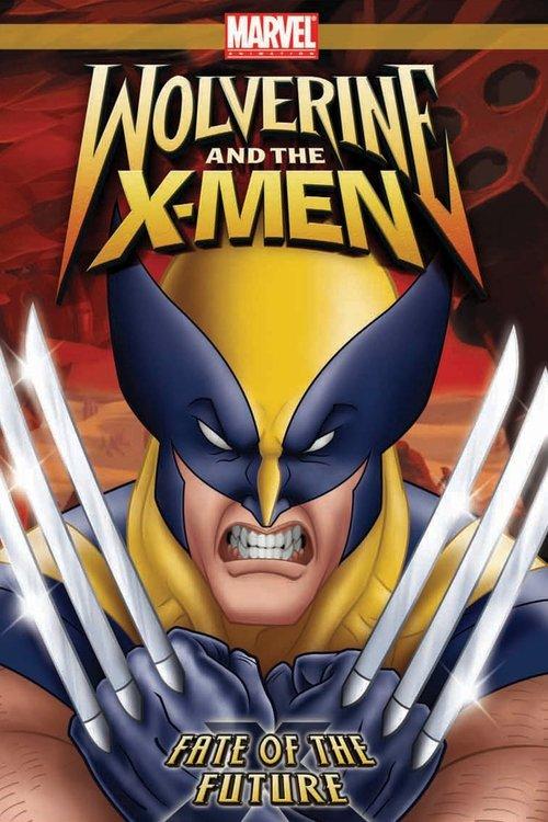 Wolverine and the X-Men: Fate of the Future film afişi